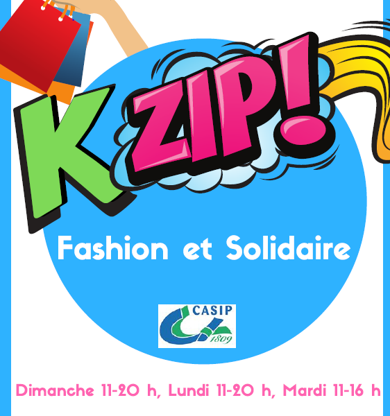 Ouverture de la boutique éphémère KZIP ! Fashion et solidaire ! 17 - 19 novembre 2019