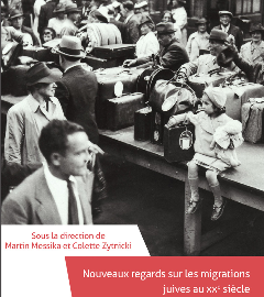 Nouveaux regards sur les migrations juives au XXe siècle